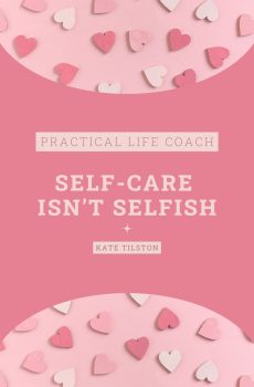 Cover of the self care isn't selfish workbook